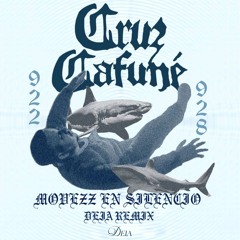Cruz Cafune - Movezz en silencio (DEIA Remix) *Afro House*