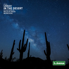 Ubbah - In the Desert (Nicolas Rada Remix)