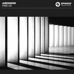 Arengers - Free Us [OUT NOW]