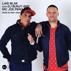 Laid Blak with DJ Bunjy & Mc Joe Peng - 06 May 2024