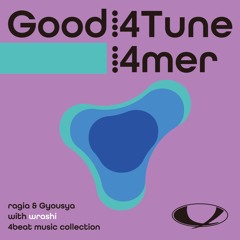 【XFD】Good4Tune 4th EP "4mer"