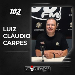 Comentário Luiz Cláudio Carpes 31.07.2023
