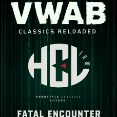 VWAB 2025 DJ Contest - Fatal Encounter - #HCLVWAB2025