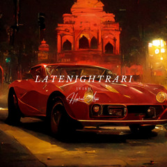 LATENIGHTRARI