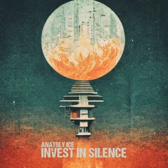 Invest In Silence