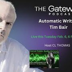 The Gateway Podcast   Tim Blair   Spirit Connections