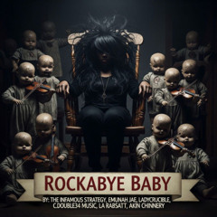 Rockabye Baby (LA Rabsatt & C. Double34 Music, vocals)