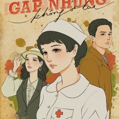Gap Nhung Khong O Lai -  Anh Khoa Cover