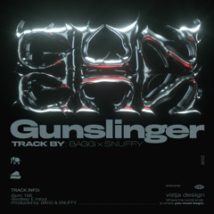 Bagg x Snuffy - Gunslinger