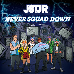 Never Squad Down (feat. UNIIQU3)