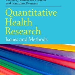 Audiobook⚡ Quantitative Health Research: Issues and Methods (UK Higher Education OUP
