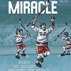 GET EBOOK 📝 Lake Placid Miracle: When U.S. Hockey Stunned the World (Greatest Sports