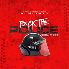Fxck The Police