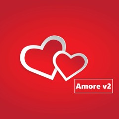 Amore V2 (in progress)