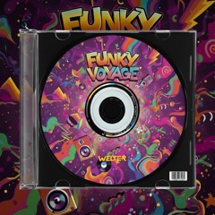 MEGA FUNKY VOYAGE