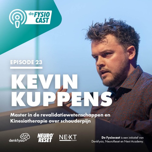 #23 Kevin Kuppens (Master Revalidatiewetenschappen) over schouderpijn in de praktijk