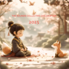 SOUNDS COLLECTIVE CHILLHOP MIX MARK MAC SUMMER 25