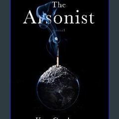 READ [PDF] ⚡ The Arsonist [PDF]