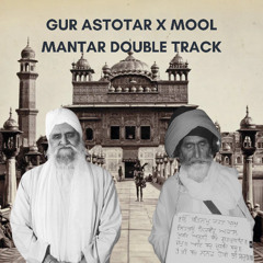 Gur Astotar X Mool Mantar Double Track