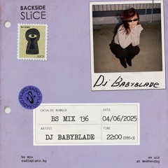 BS mix 136 • DJ Babyblade