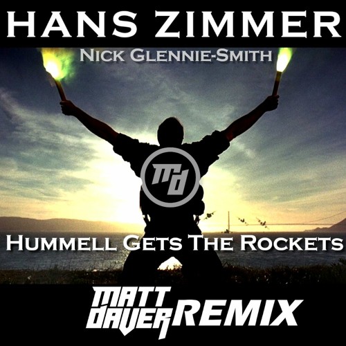 Hummell Gets The Rockets (from The Rock) [Matt Daver Remix]