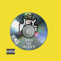BAD CON NICKY