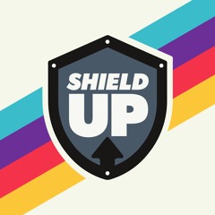 Shield Up #1: It Begins...