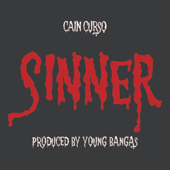 SINNER (Prod. by Young Bangas)
