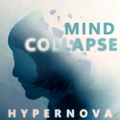Mind collapse