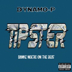 Tipster (Danke Noetic On The Beat)
