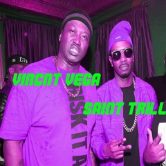 SAINT TRILL & VINCNT VEGA - SIZZURP