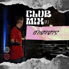 onefetS Club Mix Ep.1