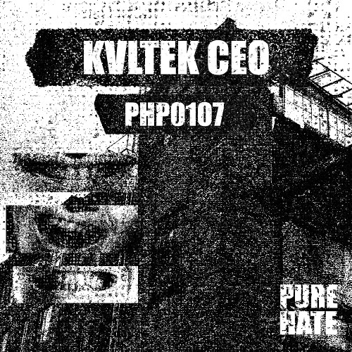 KVLTEKCEO -  PUREATEPODCAST0107[PHP0107]