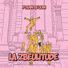 La Zbeulitude