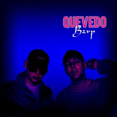 BIZARRAP, QUEVEDO - BZRP MUSIC SESSION 52 (REMIX)