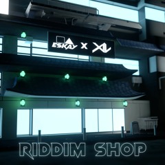 ESKVY - Riddim Shop