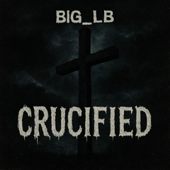 Crucified