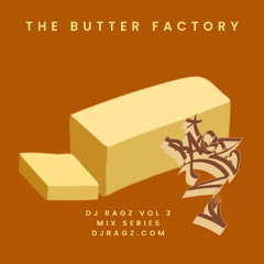 The Butter Factory Vol 3