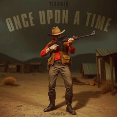 Yiannis - Once Upon A Time
