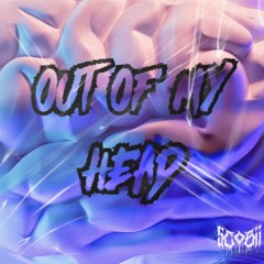 Out Of My Head By Scobii & Sebastian Rhodes (feat. Day Kyoto)