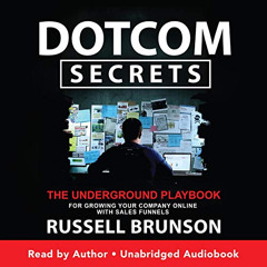 [VIEW] EPUB 💞 Dotcom Secrets: The Underground Playbook for Growing Your Company Onli