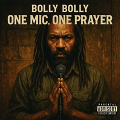 ONE MIC, ONE PRAYER