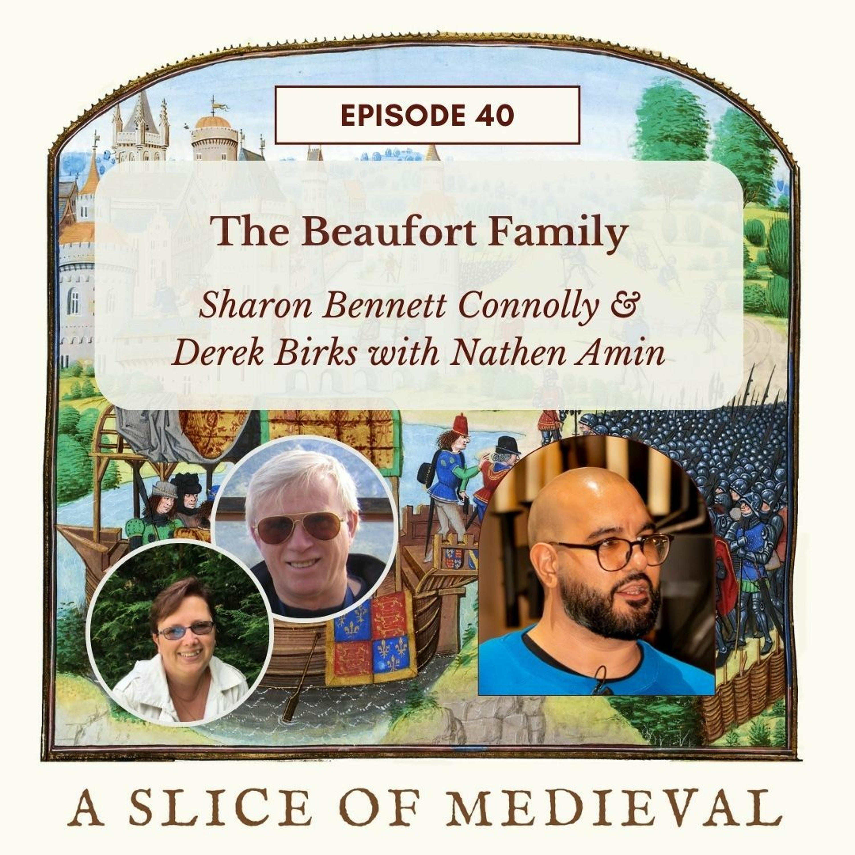 The Beaufort Family | A Slice of Medieval Podcast #40
