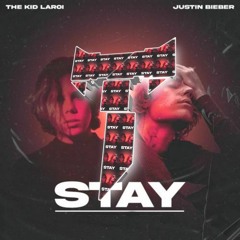 The Kid LAROI, Justin Bieber - STAY Remix