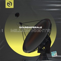 Soundsperale - Million Nights (Original Mix)
