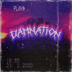 Damnation (With FEXLNOPAXN)