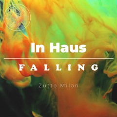 Zutto Milan - Falling