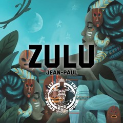Jean-Paul - Zulu (original mix) [ FREE DOWNLOD]