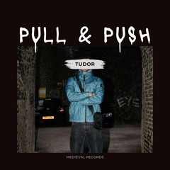 PULL & PUSH