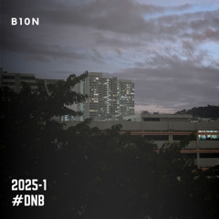 b10n - dnb-crate-dump-2025-first-mix